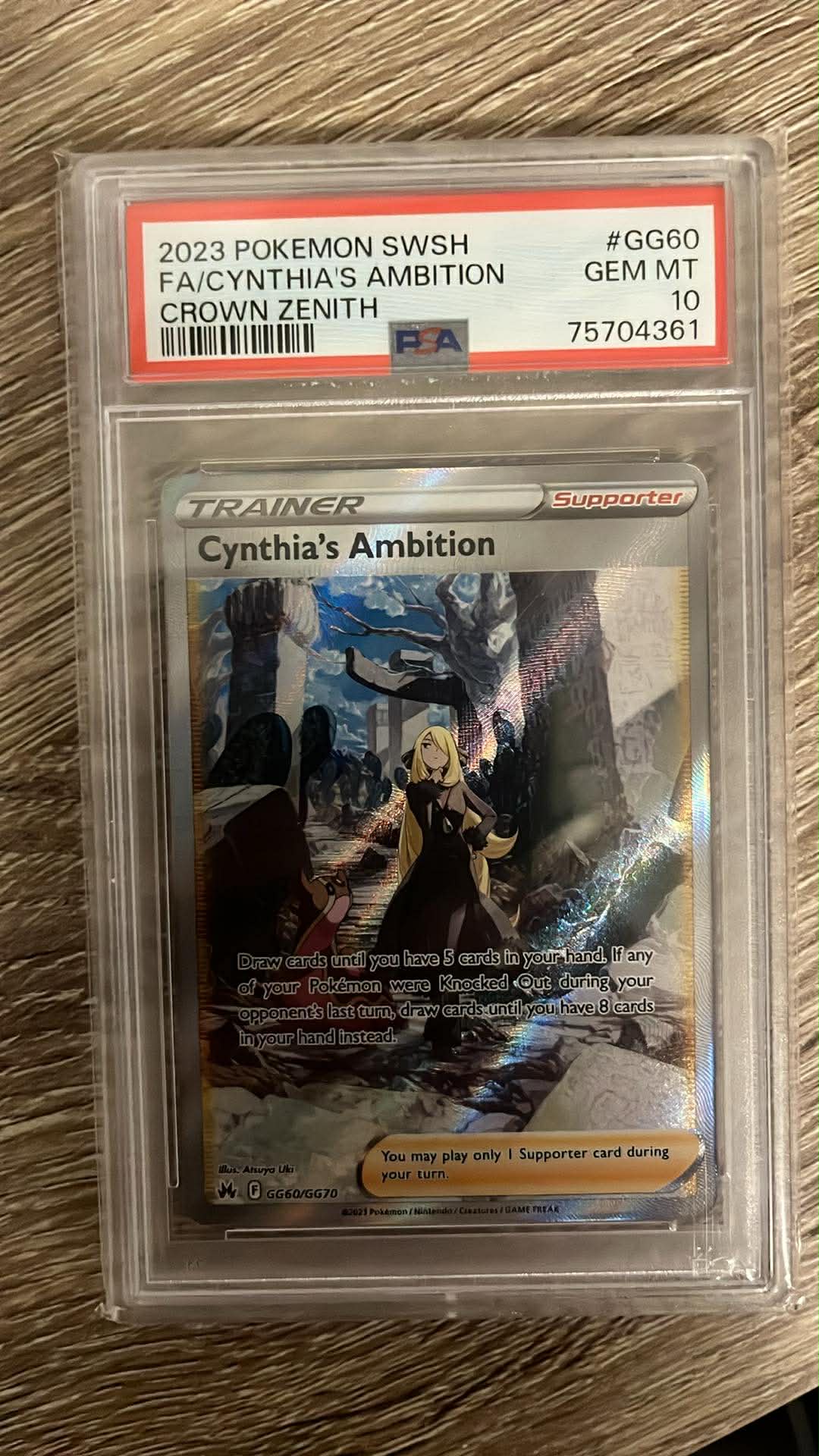 Cynthia’s Ambition – (Crown Zenith GG60) PSA 10